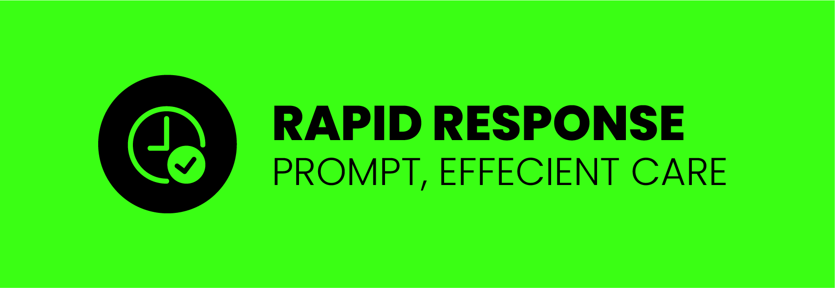 rapid response - prompt, effective care